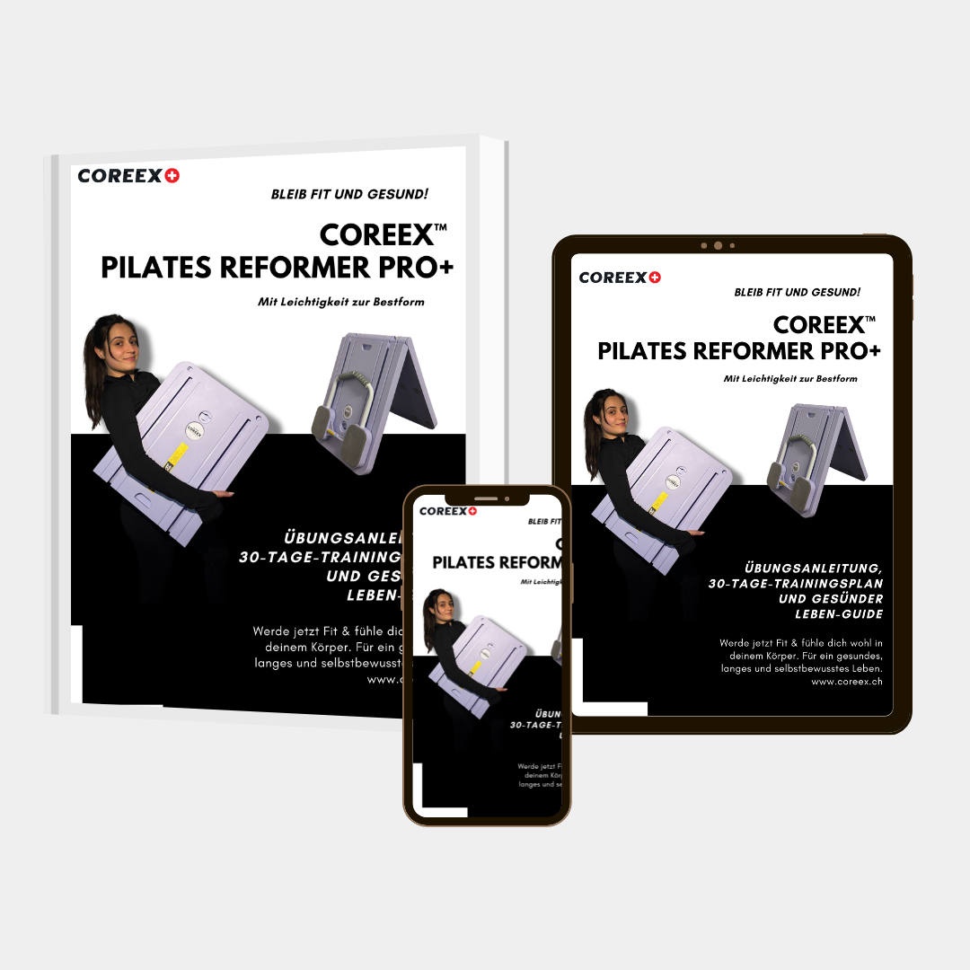 COREEX™ Pilates Reformer Pro+ E-Book mit Übungsanleitungen inkl. 30-Tage Trainingsplan